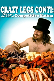 Crazy Legs Conti: Zen and the Art of Competitive Eating Trailer