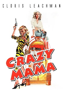 Crazy Mama Trailer