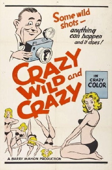 Crazy Wild and Crazy Trailer