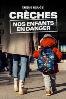 Crèches, nos enfants en danger Trailer
