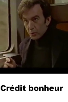 Crédit bonheur Trailer