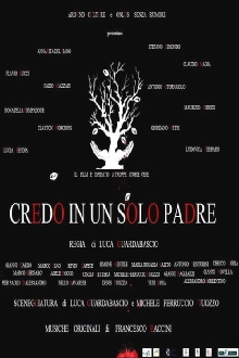 Credo in un solo padre Trailer