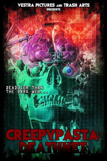 Creepypasta: Deathnet Trailer