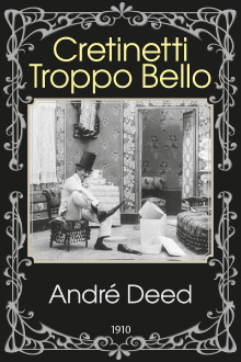 Cretinetti troppo bello Trailer