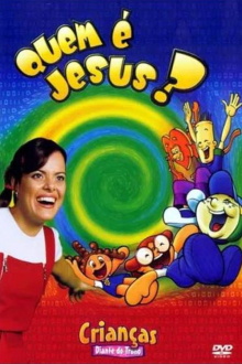 Crianças Diante do Trono 3 - Quem é Jesus? Trailer