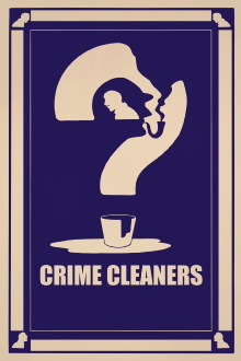 Crime Cleaners Trailer