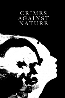 Crimes Against Nature Trailer