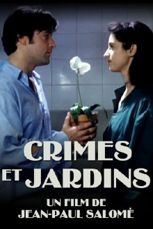 Crimes et jardins Trailer
