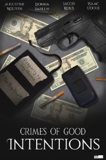 Crimes of Good Intentions Trailer