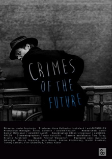 Crimes of the future Trailer