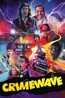 Crimewave Trailer