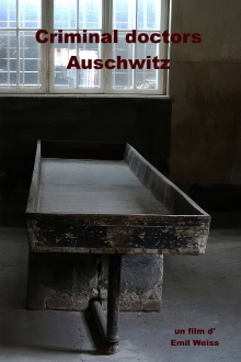 Criminal Doctors, Auschwitz Trailer