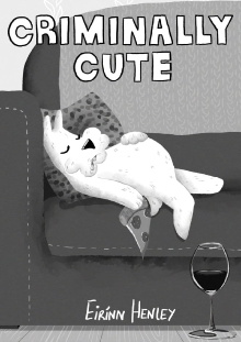 Criminally Cute Trailer