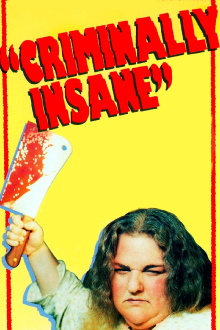 Criminally Insane Trailer
