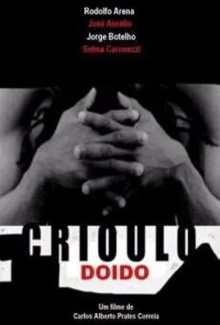 Crioulo Doido Trailer