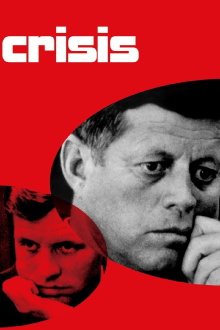 Crisis: Behind a Presidential Commitment Trailer