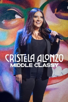 Cristela Alonzo: Middle Classy Trailer