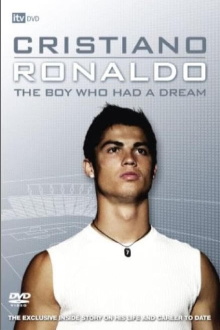 Cristiano Ronaldo: The Boy Who Had a Dream Trailer
