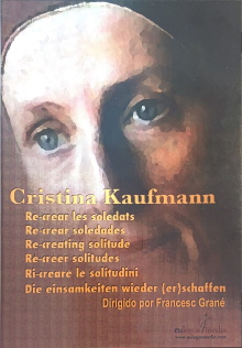 Cristina Kaufmann: Re-creating solitude Trailer