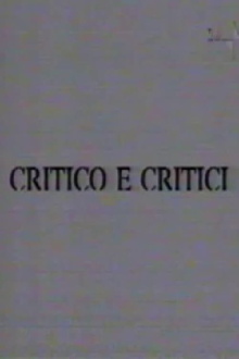 Critico e Critici Trailer