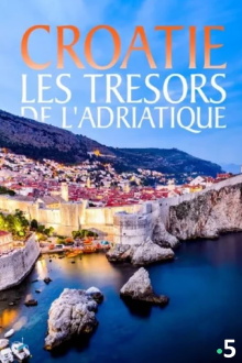 Croatie, les trésors de l'Adriatique Trailer