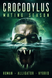 Crocodylus: Mating Season Trailer