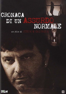Cronaca di un assurdo normale Trailer