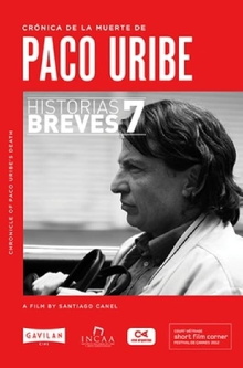 Crónica de la muerte de Paco Uribe Trailer