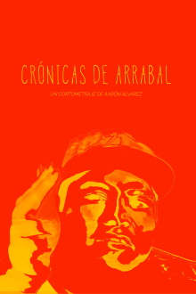 Crónicas de Arrabal Trailer