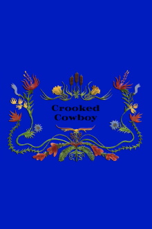 Crooked Cowboys Trailer