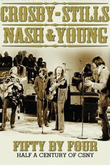 Crosby, Stills, Nash & Young: Fifty by Four - Half a Century of CSNY Trailer