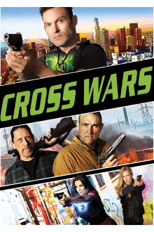 Cross Wars Trailer