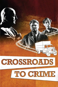 Crossroads to Crime Trailer