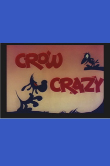 Crow Crazy Trailer