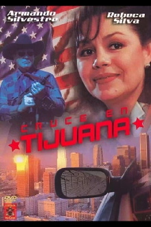 Cruce en Tijuana Trailer
