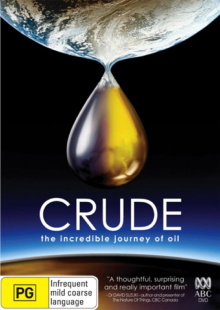 Crude: The Incredible Journey of Oil Trailer