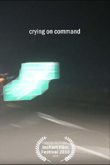 Crying on Command Trailer