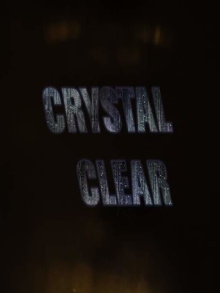 Crystal Clear Trailer