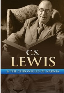 C.S. Lewis and The Chronicles of Narnia Trailer