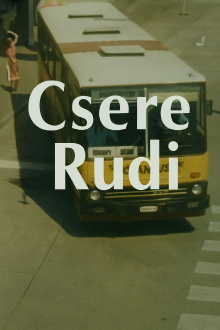 Csere Rudi Trailer