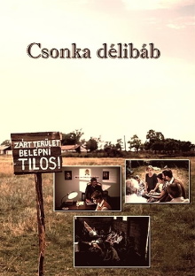 Csonka délibáb Trailer