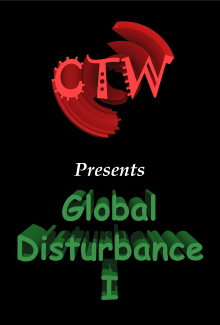 CTW 53 - Global Disturbance I Trailer