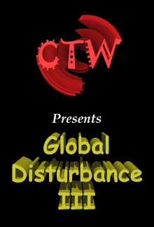 CTW 66 - Global Disturbance III Trailer