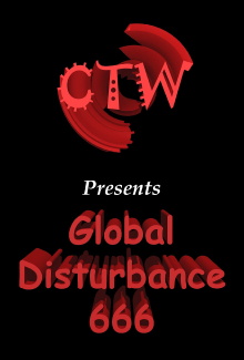 CTW 69 - Global Disturbance 666 Trailer