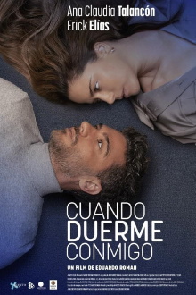 Cuando Duerme Conmigo Trailer