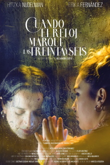 Cuando el reloj marque las treinta y seis Trailer