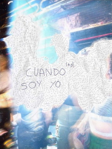 cuando (no) soy yo Trailer