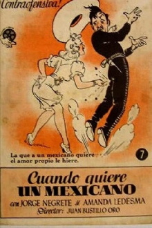 Cuando quiere un mexicano Trailer