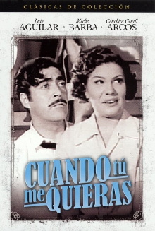 Cuando tú me quieras Trailer