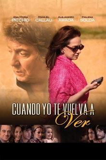 Cuando yo te vuelva a ver Trailer